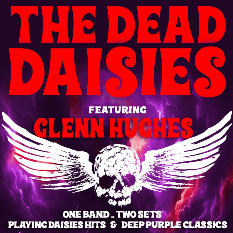 THE DEAD DAISIES RETURN FOR ONE-NIGHT-ONLY PERFORMANCE WITH GLENN HUGHES AT THE LEGENDARY ARCADA THEATRE