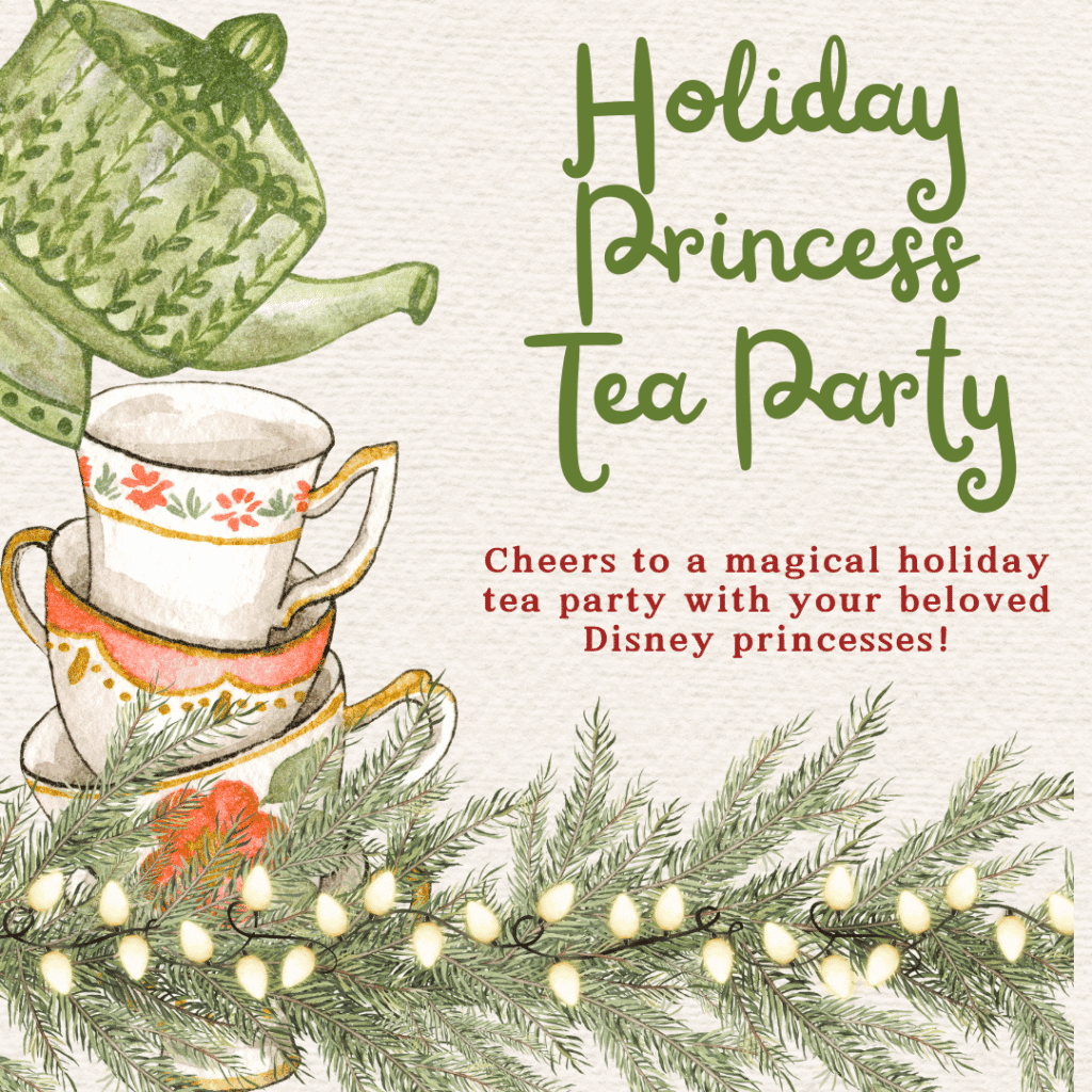 Holiday Princess Tea Party