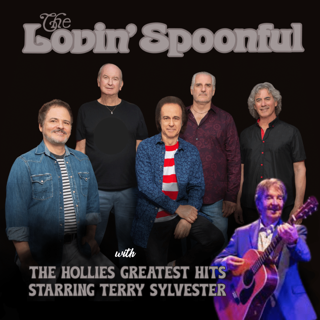 THE LOVIN' SPOONFUL with THE HOLLIES GREATEST HITS starring TERRY SYLVESTER