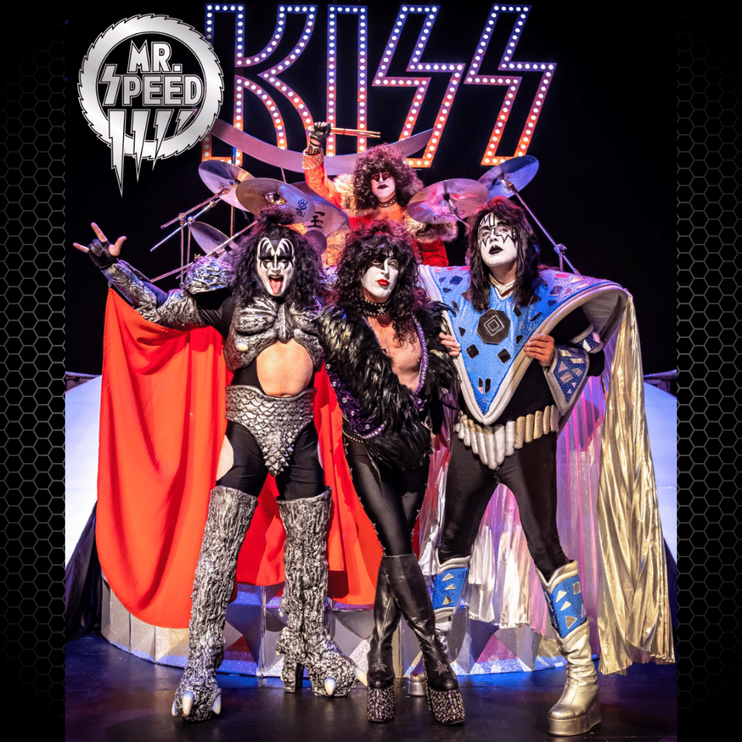 MR. SPEED – THE WORLD’S BEST KISS TRIBUTE