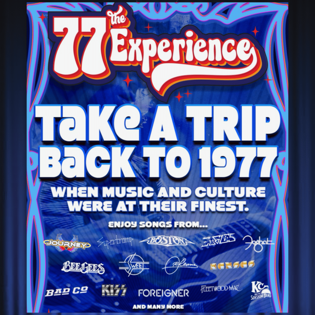 The 77 Experience - Rock, Pop, Disco and more at the Des Plaines Theatre