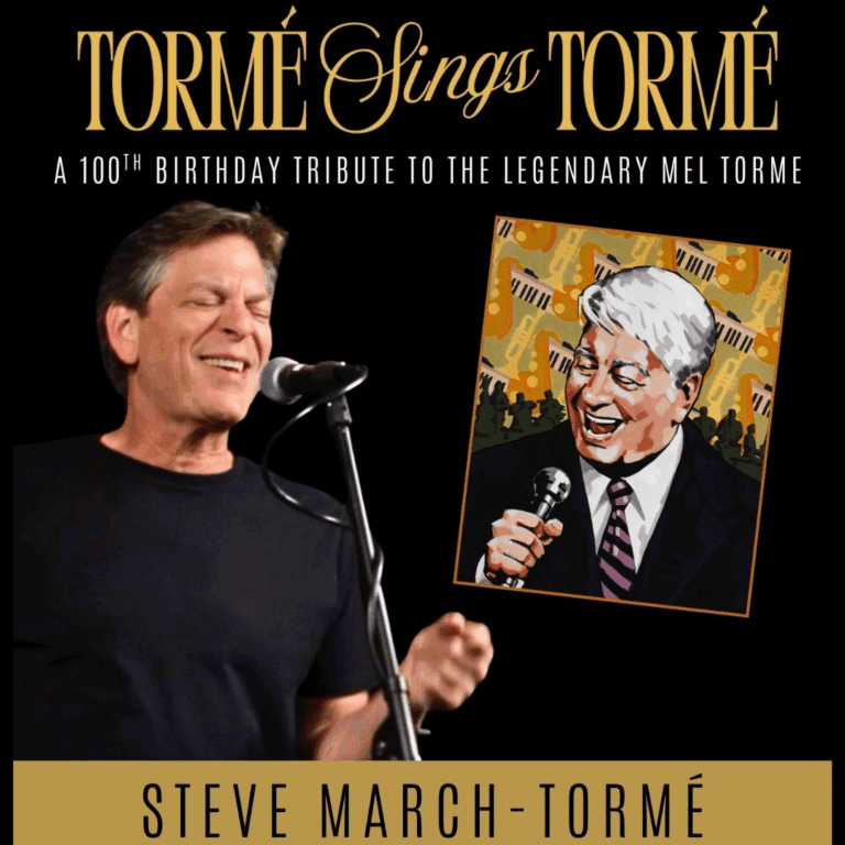 TORME SINGS TORME: A 100th BIRTHDAY TRIBUTE TO THE LEGENDARY MEL TORME