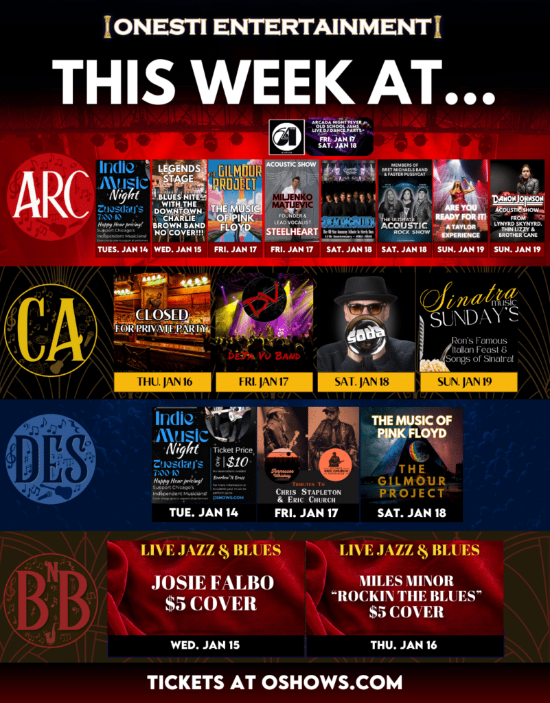 Shows coming up this week at Onesti Entertainment