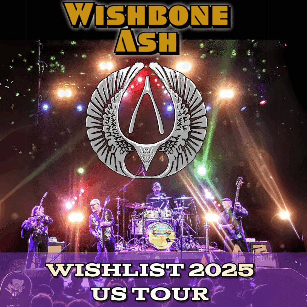 WISHBONE ASH: “WISH LIST TOUR”