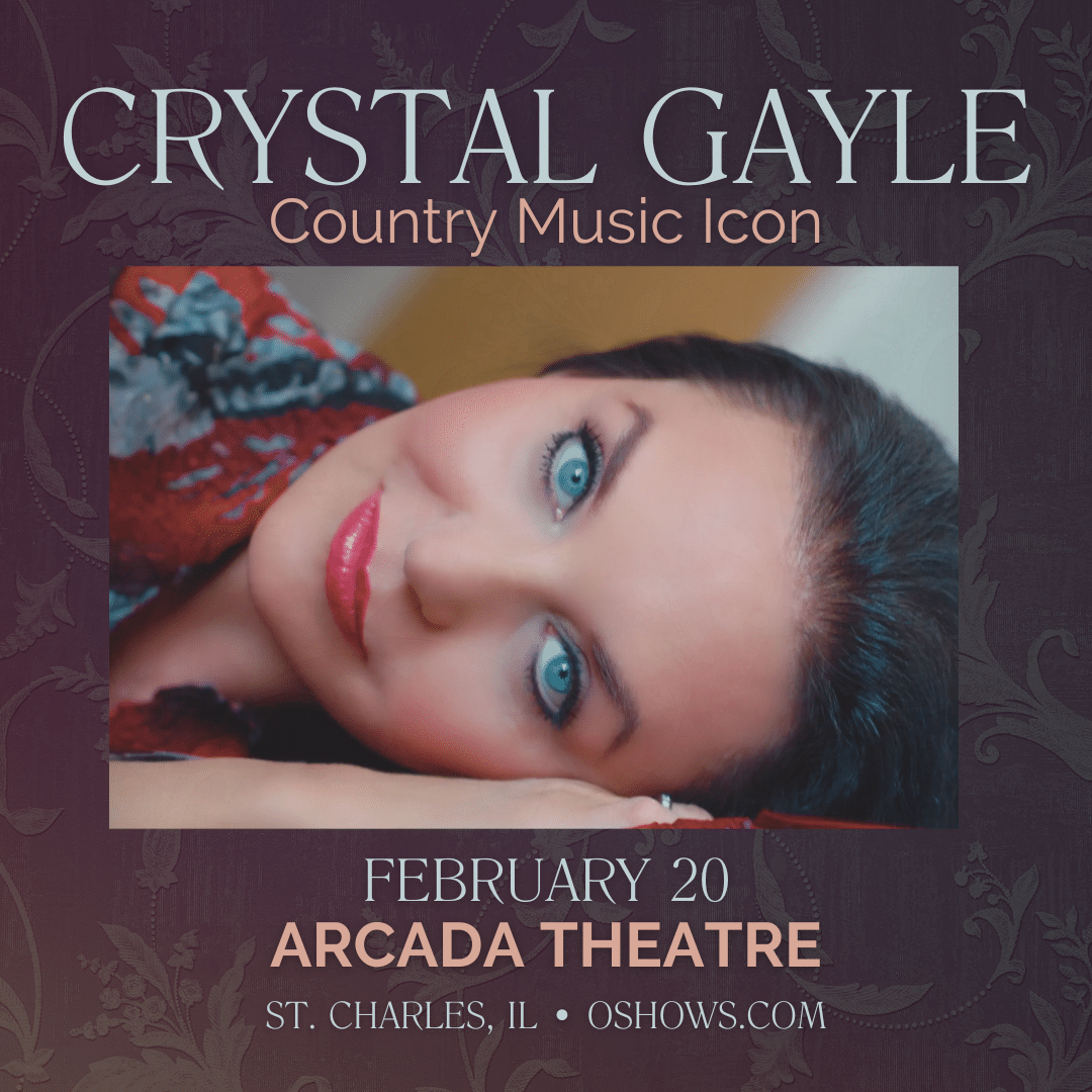 promotional graphic for crystal gayle at the arcada theatre february 20 at the Arcada theatre