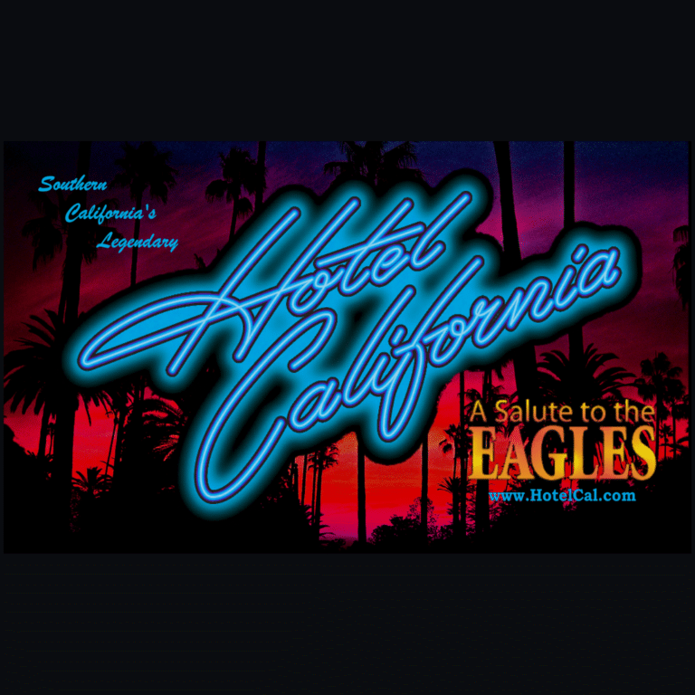 Hotel California – A Salute to the Eagles
